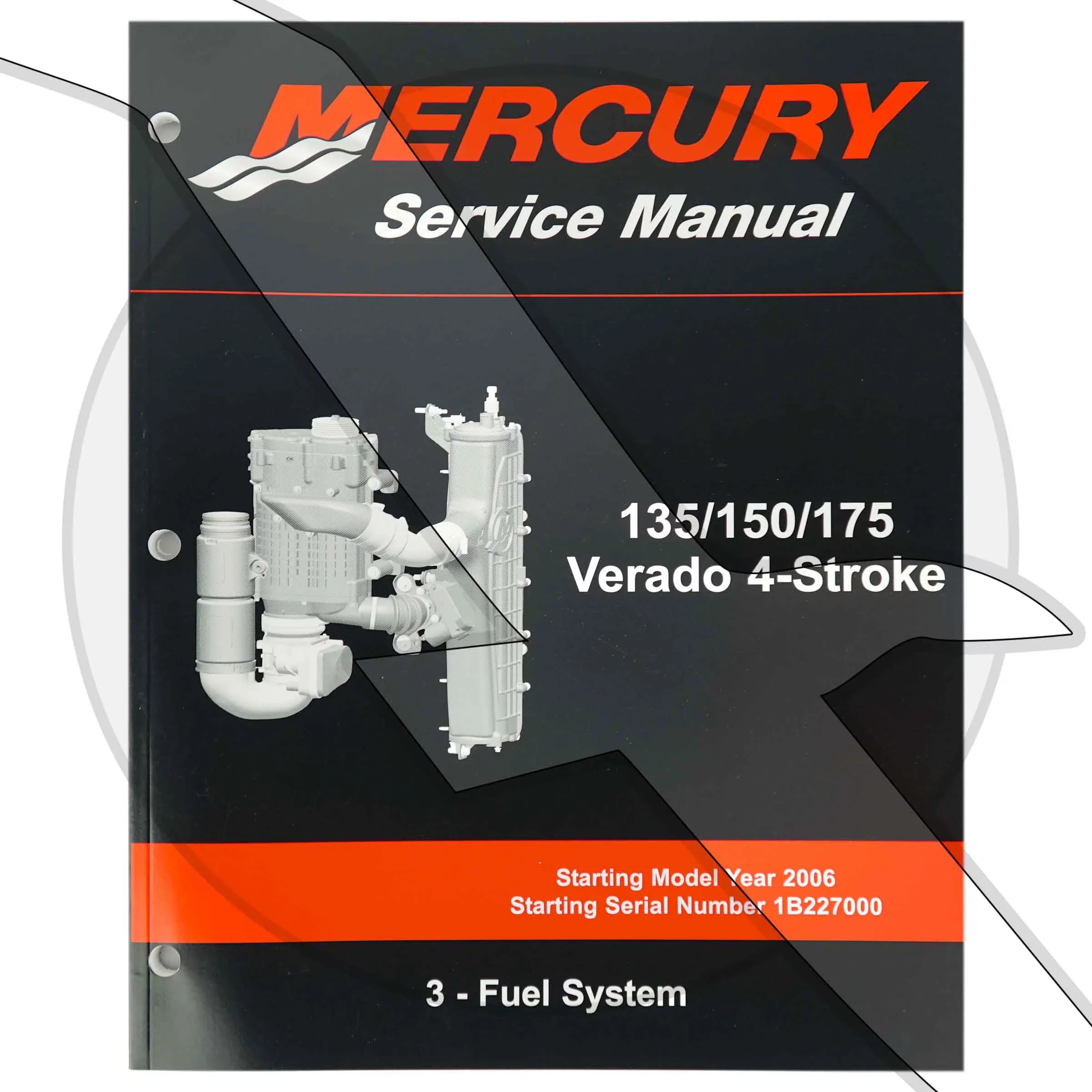 Mercury Outboard 135hp 150hp 175hp Verado 4-Stroke Fuel Sysytem Service Manual