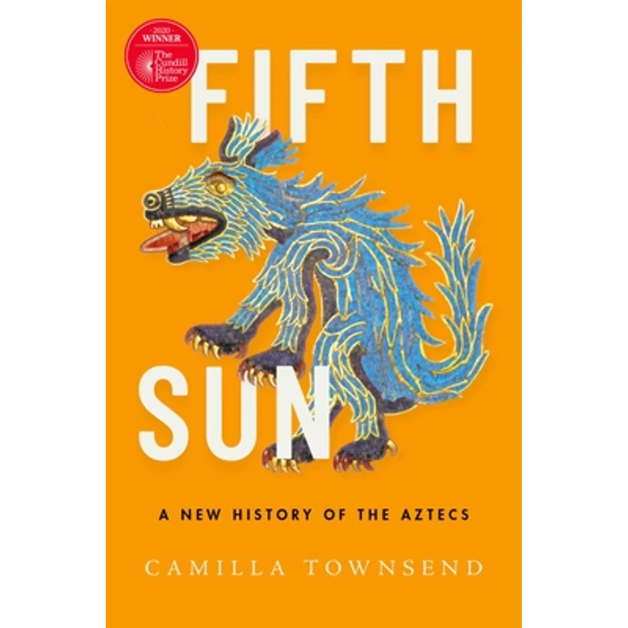 Pre-Owned Fifth Sun: A New History of the Aztecs (Hardcover 9780190673062) by Camilla Townsend