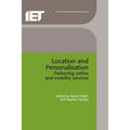 Pre-Owned Location and Personalisation: Delivering Online Mobility Services (Hardcover 9780863413384) by Daniel Ralph, Stephen Searby
