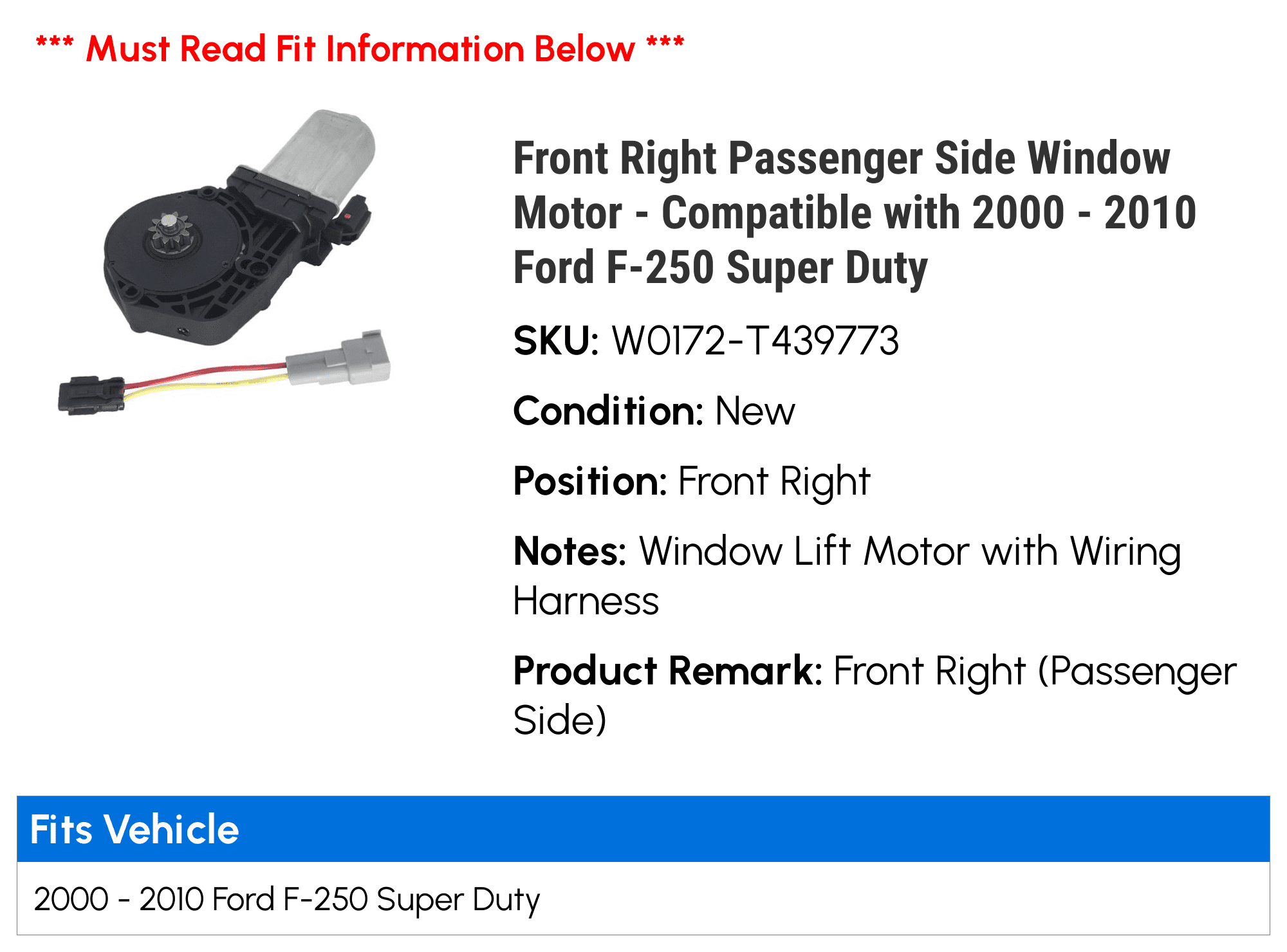 Front Right Passenger Side Window Motor - appropriate with 2000 - 2010  F-250 Super Duty 2001 2002 2003 2004 2005 2006 2007 2008 2009