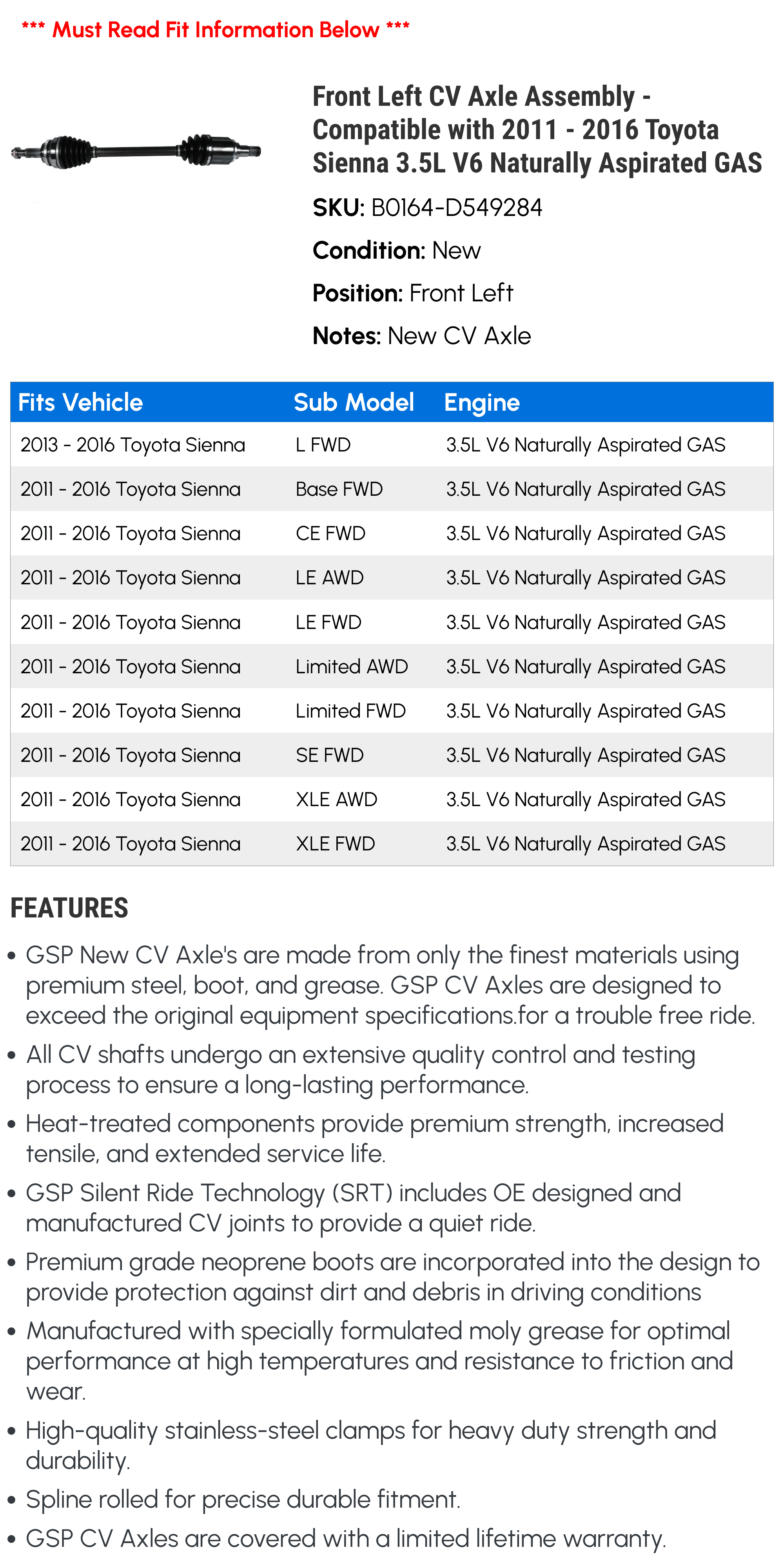 Front Left CV Axle Assembly - suitable with 2011 - 2016  Sienna 3.5L V6 Naturally Aspirated GAS 2012 2013 2014 2015